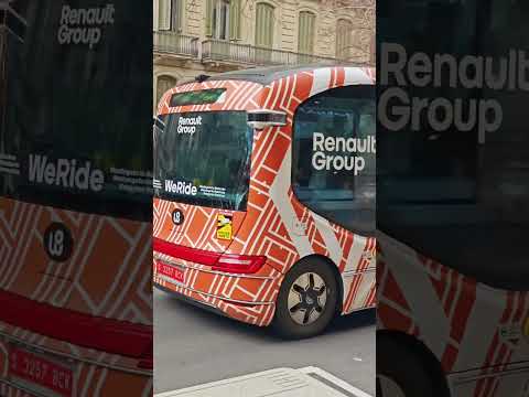 🚐 WeRide x RenaultGroup: Autonomous Robobus arrives in Barcelona!
