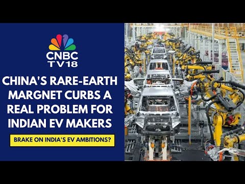 China&#039;s Rare-Earth Magnet Curbs Threaten Indian Auto Sector, EV Production: What&#039;s The Way Ahead?