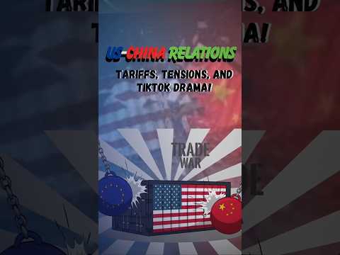 US-China Trade War 2.0: Tariffs, Tensions, and TikTok Turmoil #uschinatradewar #uschina #politics