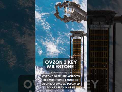 Ovzon 3 Satellite Achieves Key Milestone: Launched aboard a SpaceX Deployed Solar Array in Orbit