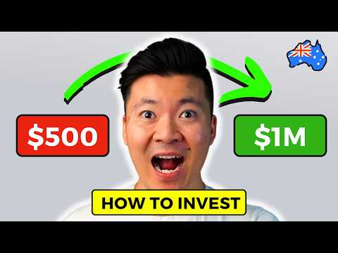 How To Start Investing in Australia with $500 in 2025 (Beginner&#039;s Stock Market Step by Step Guide)