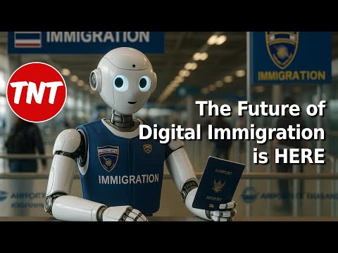 The Future of Digital Immigration is HERE - Asia &amp; Thailand