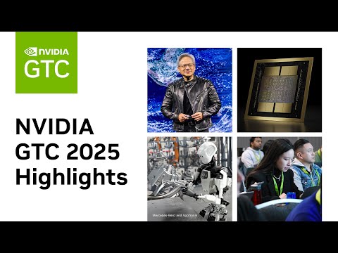 NVIDIA GTC 2025 Highlights
