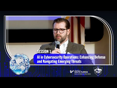 AI in Cybersecurity Ops: Enhancing Defense &amp; Navigating Emerging Threats | FSP Cyber Frontier Summit