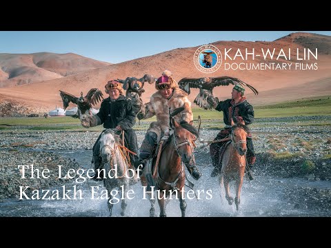 The Legend of Kazakh Eagle Hunters