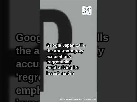 📱 Japan Accuses Google of Anti-Monopoly Violation