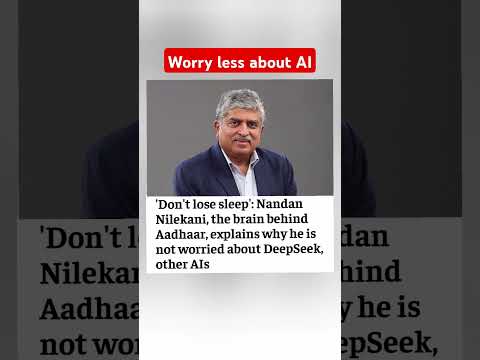 Nandan Nilekani- &quot;Don&#039;t lose sleep over AI&quot; 🙂‍↔️ #artificialintelligence #deepseek #chatgpt #gemini
