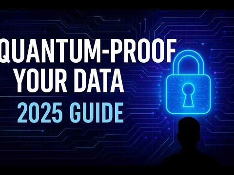 Quantum Proof Your Data 2025 Guide to Post Quantum Encryption