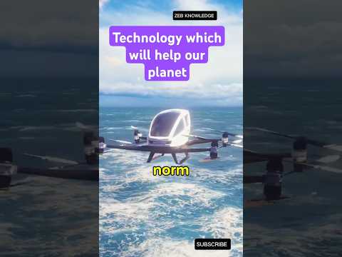 The Technologies that Could Save Our Planet #shorts #earth #SustainableDevelopment #technology