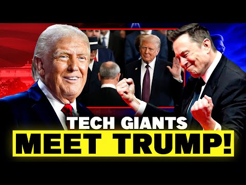 Elon Musk &amp; Tech Giants Meet Trump: Power Moves Behind the Scenes!
